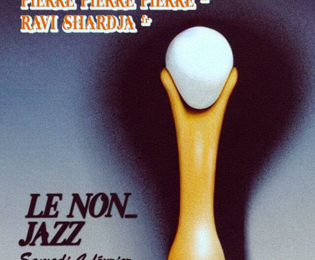 Ravi Shardja Flyer soirée Le Nonjazz 4 février 2023