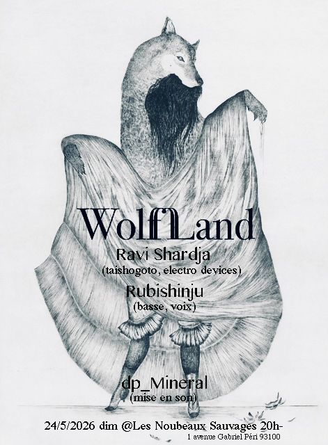 WolfLand au Nouveaux Sauvages